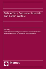 Data Access, Consumer Interests and Public Welfare - 