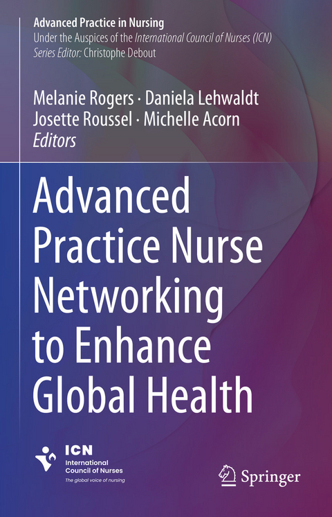 Advanced Practice Nurse Networking to Enhance Global Health - 