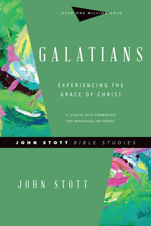 Galatians -  John Stott