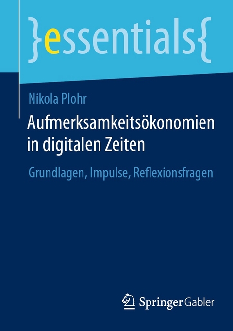 Aufmerksamkeitsökonomien in digitalen Zeiten -  Nikola Plohr