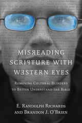 Misreading Scripture with Western Eyes - E. Randolph Richards, Brandon J. O'Brien