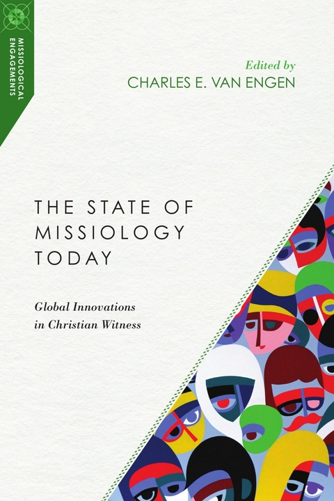 The State of Missiology Today - 