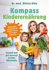 Kompass Kinderernährung - Nikola Klün