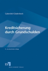 Kreditsicherung durch Grundschulden - Martin Gladenbeck