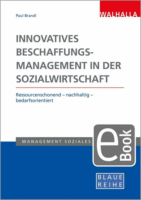 Innovatives Beschaffungsmanagement in der Sozialwirtschaft - 