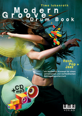 Modern Groove - Drum Book - Timo Ickenroth