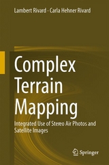 Complex Terrain Mapping - Lambert Rivard, Carla Hehner-Rivard