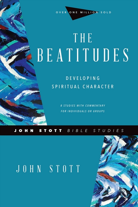 The Beatitudes -  John Stott