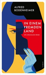 In einem fremden Land - Alfred Bodenheimer