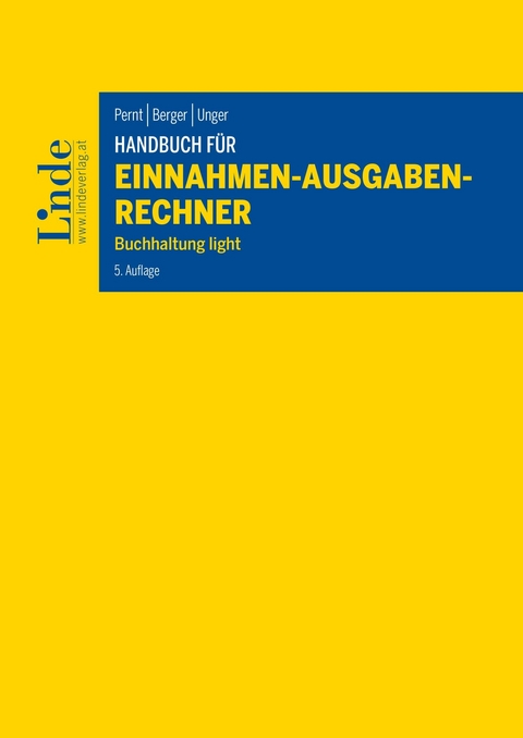 Handbuch für Einnahmen-Ausgaben-Rechner -  Eva Pernt,  Wolfgang Berger,  Peter Unger