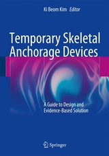 Temporary Skeletal Anchorage Devices - 