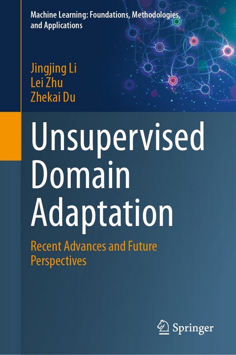 Unsupervised Domain Adaptation - Jingjing Li, Lei Zhu, Zhekai Du