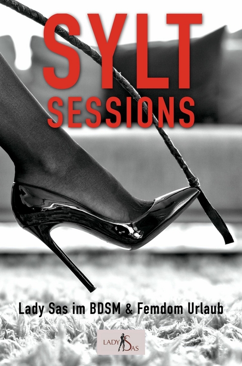 Sylt Sessions -  Lady Sas