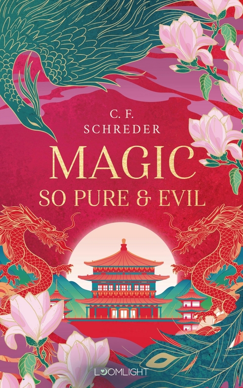 Magnolia Bay 1: Magic so Pure and Evil -  C. F. Schreder