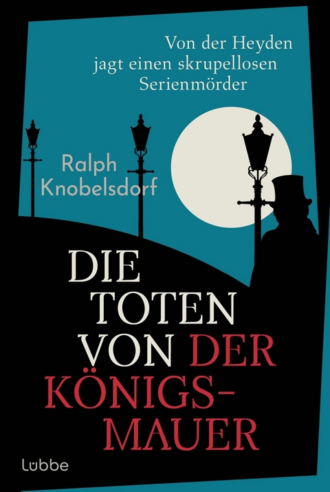 Die Toten von der Königsmauer -  Ralph Knobelsdorf