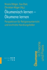 Ökumenisch lernen – Ökumene lernen - 