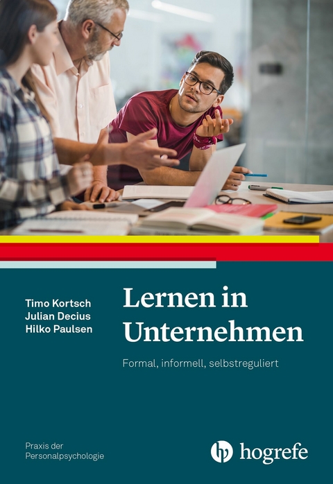 Lernen in Unternehmen -  Timo Kortsch,  Julian Decius,  Hilko Paulsen