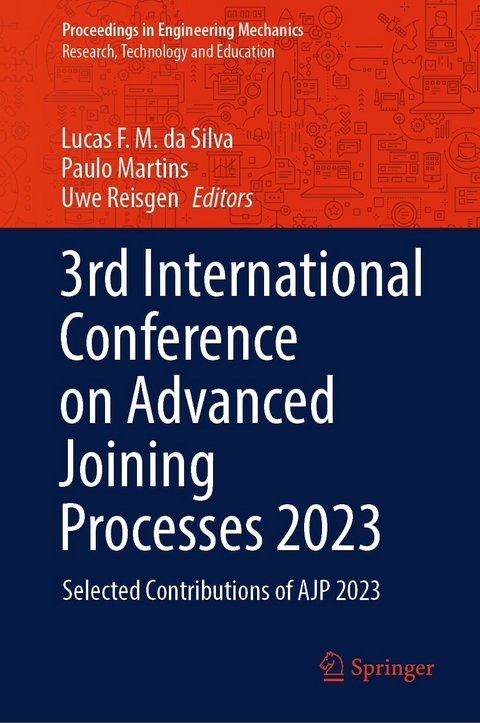 3rd International Conference on Advanced Joining Processes 2023 - 