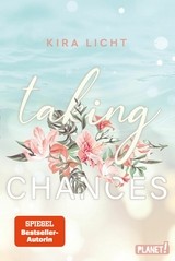 Taking Chances -  Kira Licht