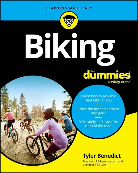 Biking For Dummies -  Tyler Benedict