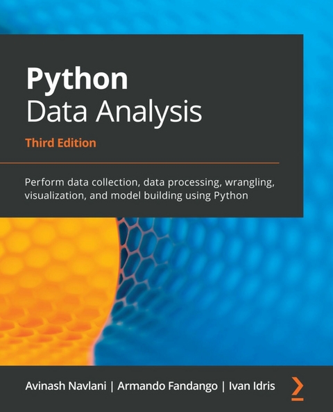 Python Data Analysis - Avinash Navlani, Armando Fandango, Ivan Idris