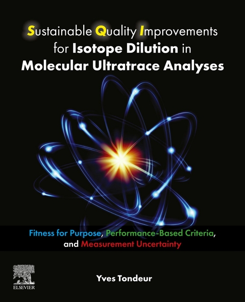 Sustainable Quality Improvements for Isotope Dilution in Molecular Ultratrace Analyses -  Yves Tondeur