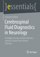 Cerebrospinal Fluid Diagnostics in Neurology - Hansotto Reiber