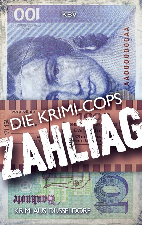 Zahltag -  Die Krimi-Cops