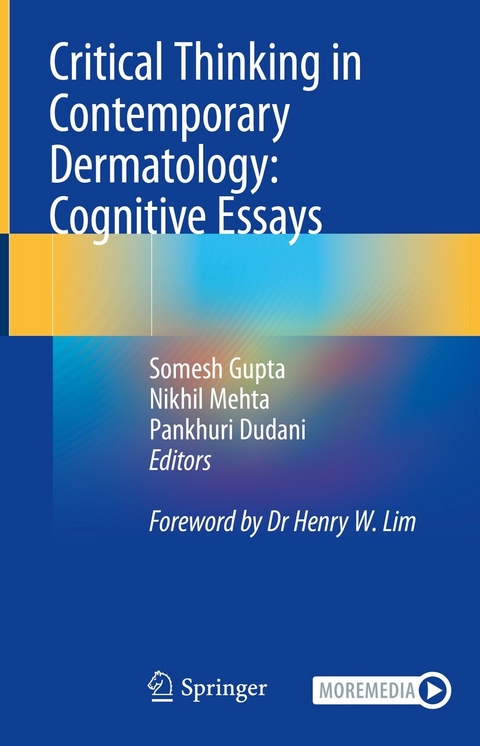 Critical Thinking in Contemporary Dermatology: Cognitive Essays - 