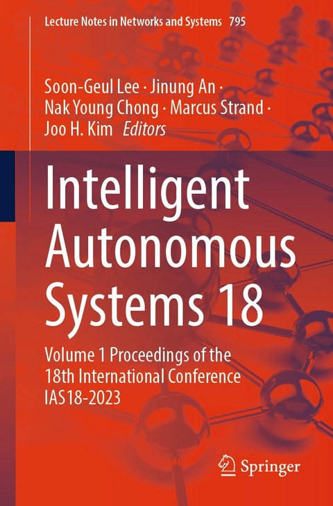 Intelligent Autonomous Systems 18 - 