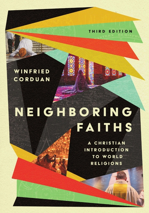 Neighboring Faiths - Winfried Corduan