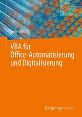 VBA für Office-Automatisierung und Digitalisierung - Irene Weber