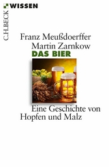 Das Bier -  Franz Meußdoerffer,  Martin Zarnkow