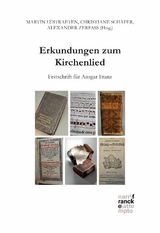 Erkundungen zum Kirchenlied - 