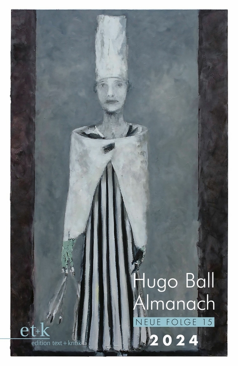 Hugo Ball Almanach. Neue Folge 15 - 