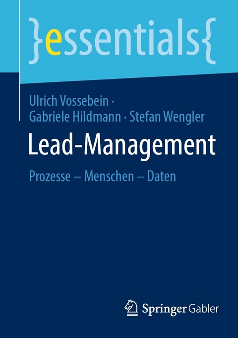 Lead-Management -  Ulrich Vossebein,  Gabriele Hildmann,  Stefan Wengler