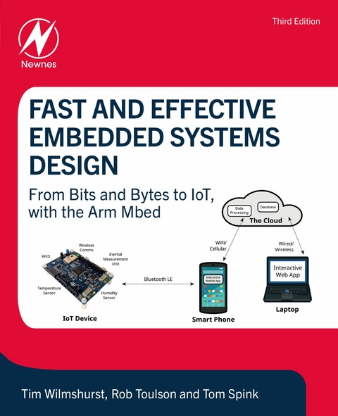 Fast and Effective Embedded Systems Design -  Tom Spink,  Rob Toulson,  Tim Wilmshurst
