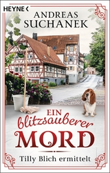 Ein blitzsauberer Mord -  Andreas Suchanek