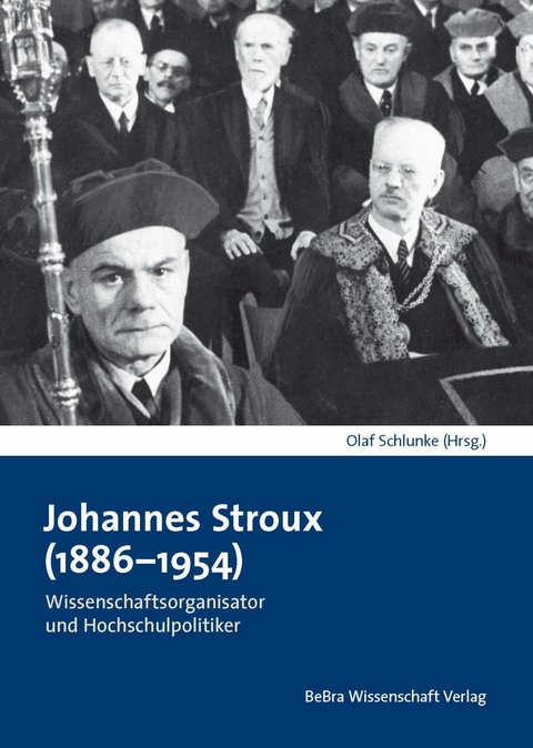 Johannes Stroux (1886-1954) -  Olaf Schlunke