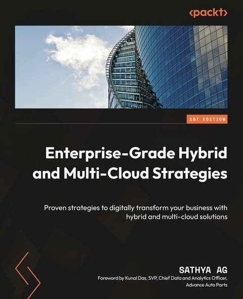 Enterprise-Grade Hybrid and Multi-Cloud Strategies -  Sathya AG