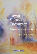 Towards Spiritual Encounter - Albert Smit