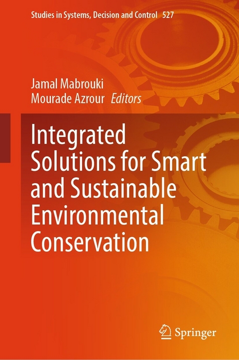 Integrated Solutions for Smart and Sustainable Environmental Conservation - 