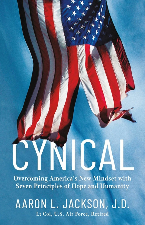Cynical -  Aaron L. Jackson