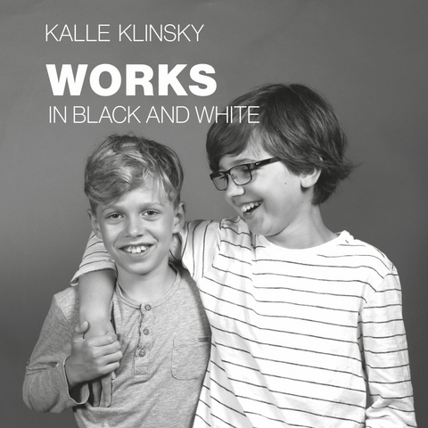 Works in Black and White -  Kalle Klinsky