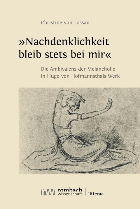 »Nachdenklichkeit bleib stets bei mir« - Christine von Lossau