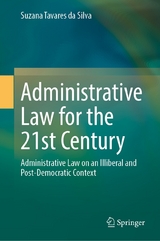 Administrative Law for the 21st Century - Suzana Tavares da Silva