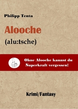 Alooche - Philipp Tenta