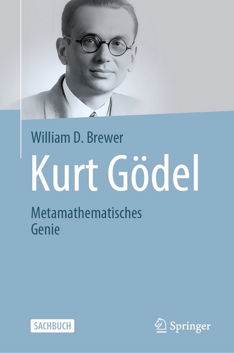 Kurt Gödel -  William D. Brewer