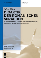 Didaktik der romanischen Sprachen - Sylvia Thiele