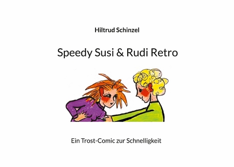 Speedy Susi & Rudi Retro -  Hiltrud Schinzel